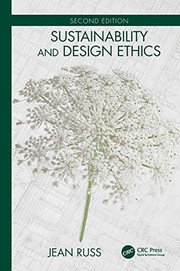 Front cover of Sustainability and Design Ethics, Second Edition by Jean Russ
