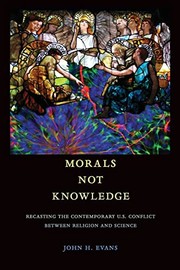 Cover of Morals Not Knowledge by John H. Evans