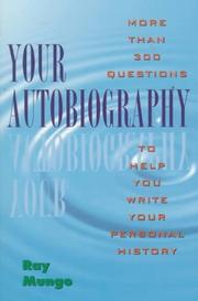 Cover of Your autobiography by Raymond Mungo