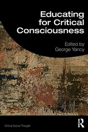 Cover of Educating for Critical Consciousness by George Yancy