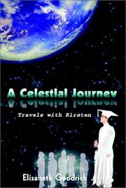 Cover of A Celestial Journey by Elizabeth Goodrich