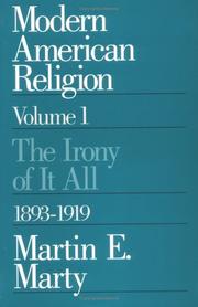 Front cover of Modern American Religion, Volume 1 by Marty, Martin E.