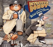 Front cover of Detective Donut and the Wild Goose Chase by Bruce Whatley