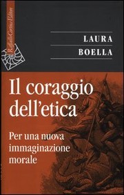 Front cover of Il coraggio dell'etica by Laura Boella