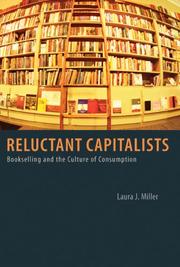 Cover of Reluctant capitalists by Laura J. Miller