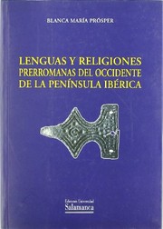 Front cover of Lenguas y religiones prerromanas del occidente de la Península Ibérica by Blanca María Prósper