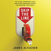 Cover of Skip the Line by James Altucher