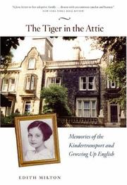 Cover of The tiger in the attic by Edith Milton