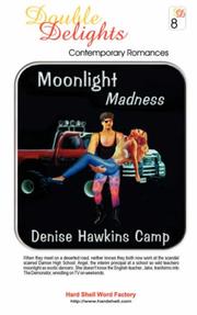 Front cover of Moonlight Madness / Lucky 13 - DD#8 by Denise, Hawkins Camp