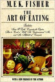 Cover of The art of eating by M. F. K. Fisher