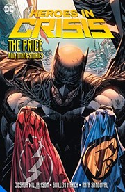 Front cover of Heroes in Crisis by Joshua Williamson