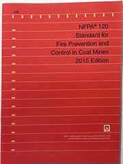 Cover of NFPA 120, Standard for Fire Prevention and Control in Coal Mines by National Fire Protection Association (NFPA)