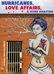 Front cover of Hurricanes, Love Affairs, and Other Disasters by Susana Praver-Pérez