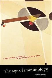 Front cover of The age of immunology by A. David Napier