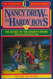 Front cover of The Secret of the Knight’s Sword by Carolyn Keene