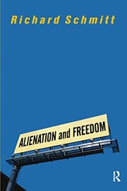 Cover of Alienation and Freedom by Richard Schmitt