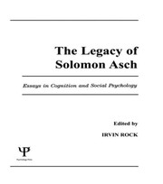 Front cover of The Legacy of Solomon Asch by Solomon E. Asch