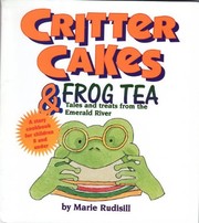Cover of Critter cakes & frog tea by Marie Rudisill