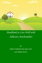 Cover of Handbook to Live Well with Adhesive Arachnoiditis by Mph Drph Tennant