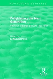 Front cover of Enlightening the next generation by F. Michael Perko