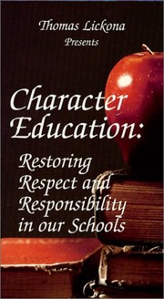 Cover of Character education by Thomas Lickona