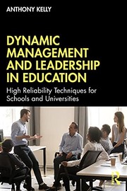 Front cover of Dynamic Management and Leadership in Education by Anthony Kelly
