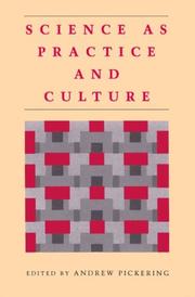 Front cover of Science as practice and culture by Andrew Pickering