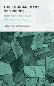 Front cover of Kuhnian Image of Science by Moti Mizrahi