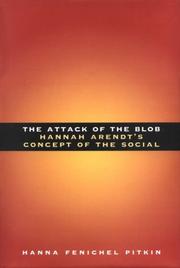 Front cover of The attack of the blob by Hanna Fenichel Pitkin