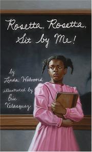 Front cover of Rosetta, Rosetta, sit by me! by Linda Walvoord