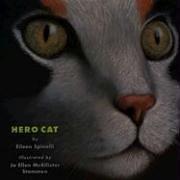 Cover of Hero Cat by Eileen Spinelli