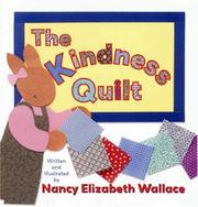 Cover of The kindness quilt by Nancy Elizabeth Wallace