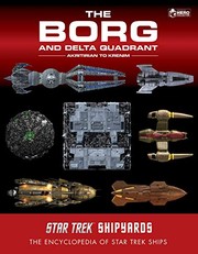 Front cover of Star Trek Shipyards : the Borg and the Delta Quadrant Vol. 1 - Akritirian to Krenim by Ian Chaddock