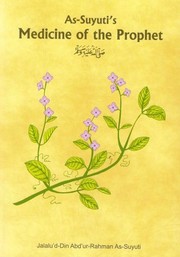 Front cover of Medicine of the Prophet (Islamic Society) by al-Suyūṭī