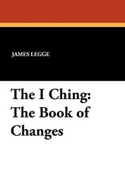 Cover of I Ching by James Legge