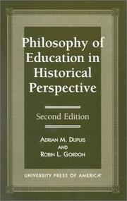 Cover of Philosophy of education in historical perspective by Adrian M. Dupuis