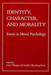 Front cover of Identity, character and morality by Owen J. Flanagan