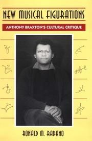 Front cover of New Musical Figurations by Ronald M. Radano