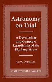 Cover of Astronomy on trial by Roy C. Martin