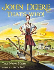 Front cover of John Deere, That's Who! by Tracy Nelson Maurer