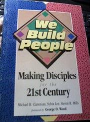 Front cover of We build people by Michael H. Clarensau