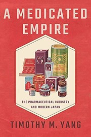 Cover of Medicated Empire by Timothy M. Yang
