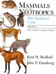 Front cover of Mammals of the neotropics by Kent H. Redford