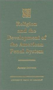 Front cover of Religion and the development of the American penal system by Andrew Skotnicki