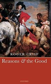 Front cover of REASONS AND THE GOOD by Roger Crisp