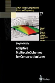 Front cover of Adaptive multiscale schemes for conservation laws by Müller, Siegfried Priv.-Doz. Dr.