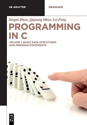 Front cover of Programming in C : Volume 1 by Xingni Zhou