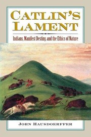 Cover of Catlin's lament by John Hausdoerffer