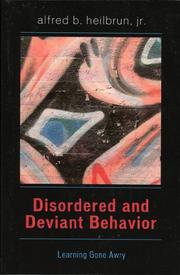 Cover of Disordered and deviant behavior by Alfred B. Heilbrun Jr.