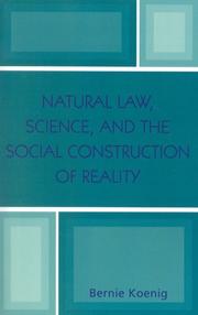 Front cover of Natural Law, Science, and the Social Construction of Reality by Bernie Koenig